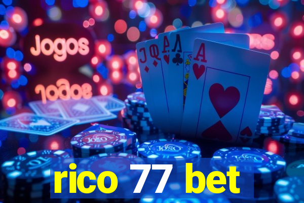 rico 77 bet